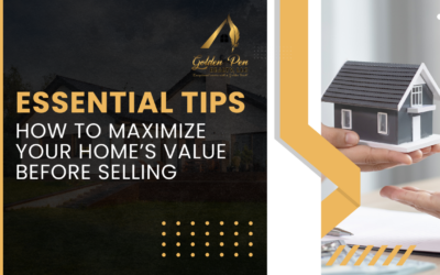 How to Maximize Your Home’s Value Before Selling