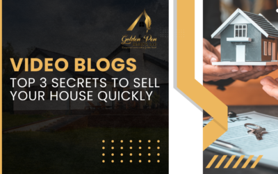 Top 3 Secrets to Sell Your House Quickly